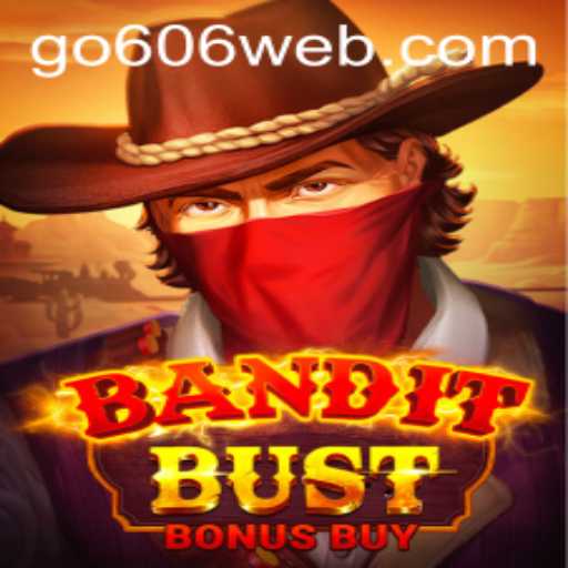 Descubra BanditBustBonusBuy: Um Mergulho no Jogo Emocionante