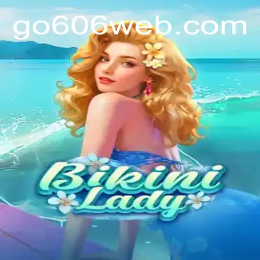 BikiniLady: Um Mergulho no Mundo do Jogo Go606